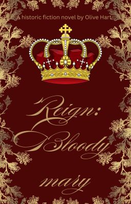 Reign: Bloody Mary