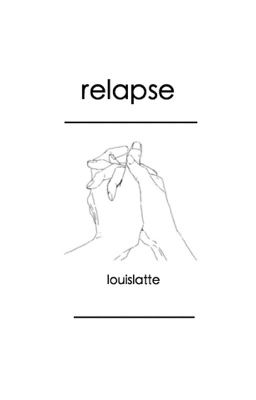 relapse || h.s au