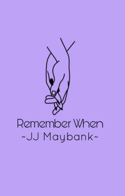 Remember When {JJ Maybank}
