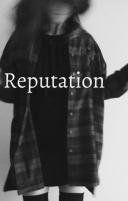 Reputation| l.h au|