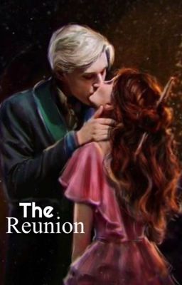 Reunion - Dramione