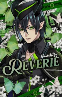 Reverie | Twisted Wonderland Cast x Male Reader