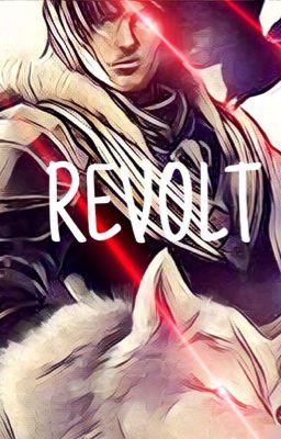 Revolt [CANCELLED UNTIL FURTHER NOTICE]