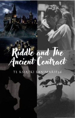 Riddle and The Ancient Contract