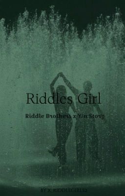 Riddles Girl- Riddle Brothers x Y/n Story