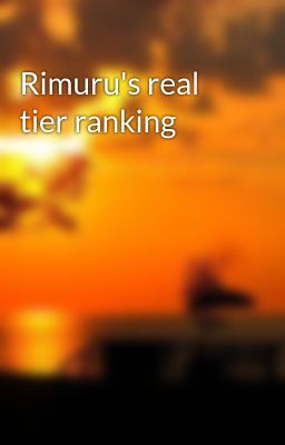 Rimuru's real tier ranking