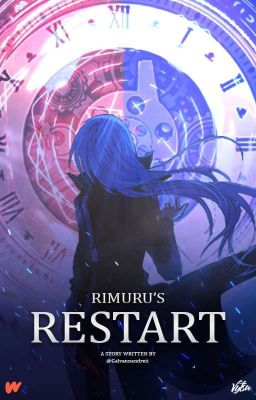 Rimuru's Restart [Draft]