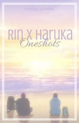 Rin x Haruka OneShots