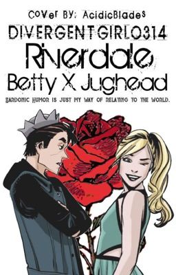 Riverdale: Betty X Jughead