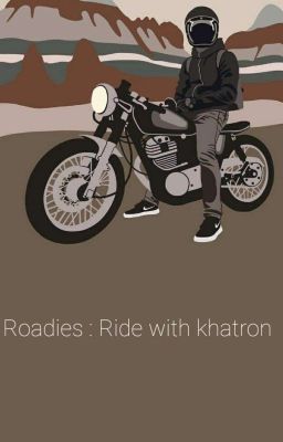 Roadies : Ride With Khatron 