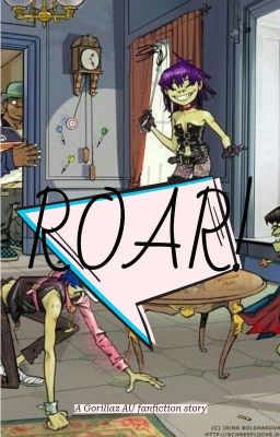 ROAR! (Gorillaz mythical creatures AU)