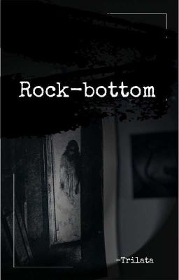 Rock-bottom