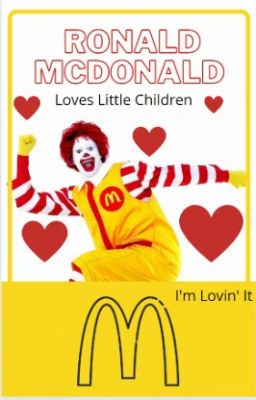 Ronald McDonald Loves Little Children