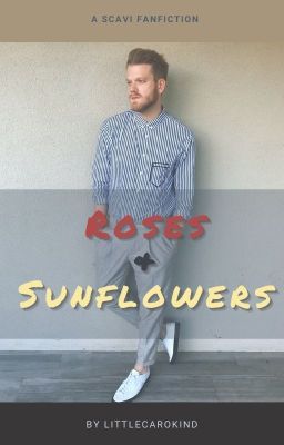 Roses and Sunflowers | Scavi