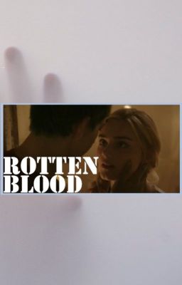 Rotten blood