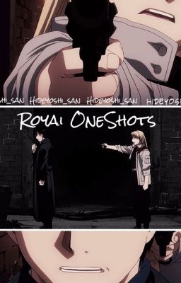 Royai♡Oneshots