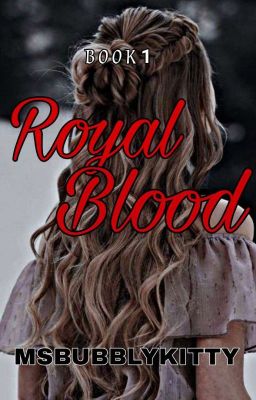 Royal Blood (COMPLETE)