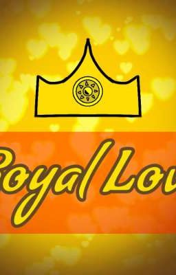 Royal Love