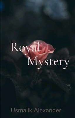 Royal Mystery