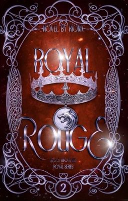 Royal Rogue [Book 2: Royal Series] 