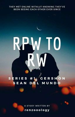 RPW To RW Series #1: Gershon Sean Del Mundo (Completed)