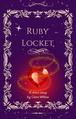Ruby Locket : Midnight's Ball