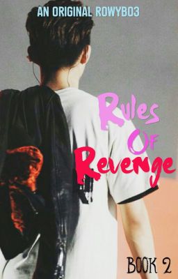 Rules of Revenge (iKON/B.I Fanfic)