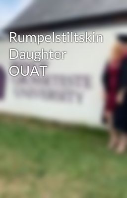 Rumpelstiltskin Daughter OUAT