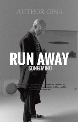 RUN AWAY 