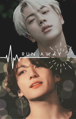 Run Away | Jinkook ✓