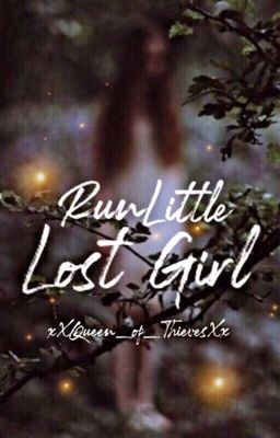Run Little Lost Girl 
