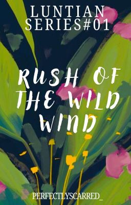 Rush Of The Wild Wind