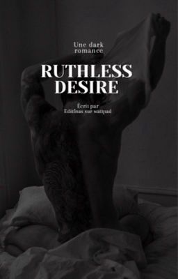 Ruthless Desire