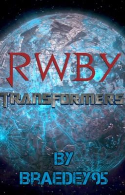 RWBY: Transformers