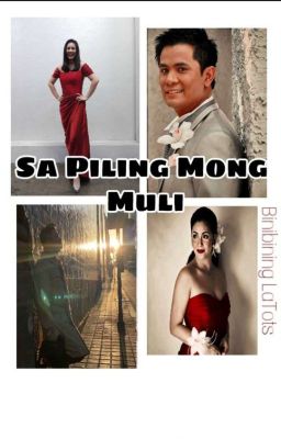 Sa Piling Mong Muli (Part II Of IFIL)