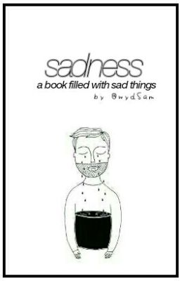 Read Stories Sadness - TeenFic.Net