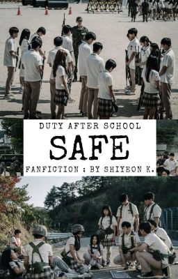 Safe: Duty After School