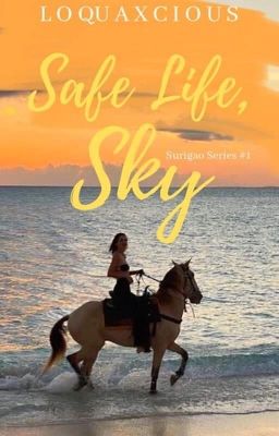 Safe Life, Sky (Surigao Girls)