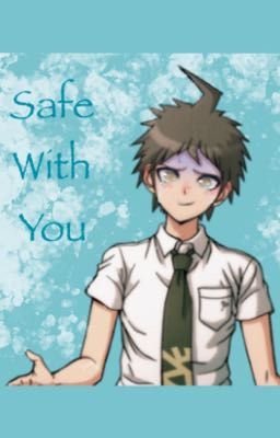 Safe With You (A KomaHina fic) Completed