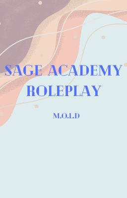 Sage Academy Roleplay