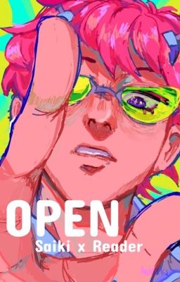 Saiki x Y/n | Open 