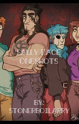 Sally Face Oneshots