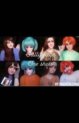 Sallyface oneshots ( x reader)