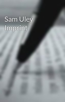 Sam Uley Imprint