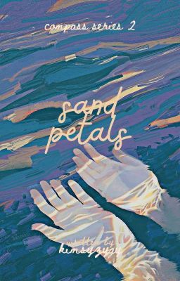 Sand Petals (Compass Series #2)