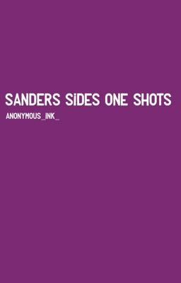 Sanders Sides one shots ~ Thomas Sanders