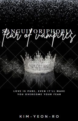 SANGUIVORIPHOBIA - FEAR OF VAMPIRES