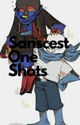 Sanscest One Shots {On hiatus!}