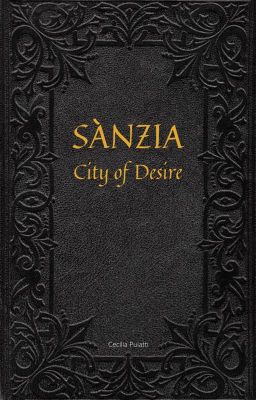 SÀNZIA - City of Desire