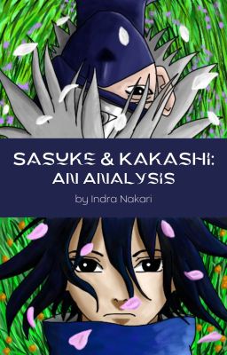 Sasuke & Kakashi: An Analysis